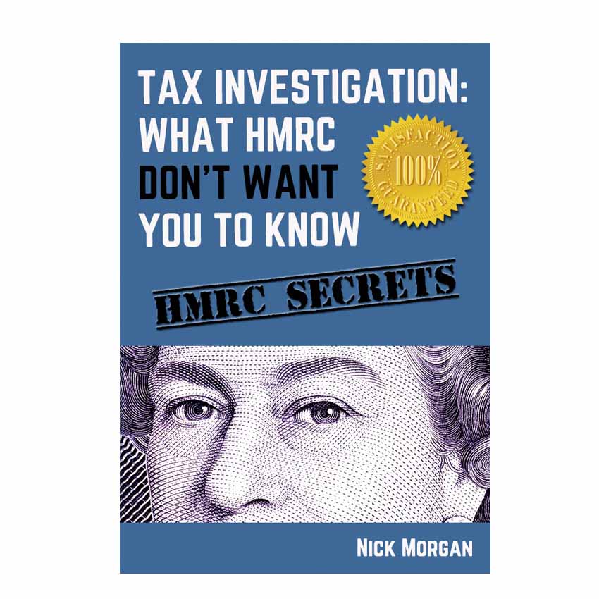 Tax Investigation: What HMRC Don’t Want You To Know